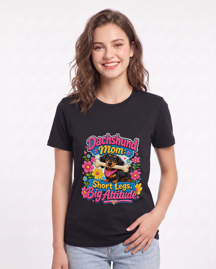 Dachshund Mom: Short Legs, Big Attitude Women's Black T-Shirt product image 1