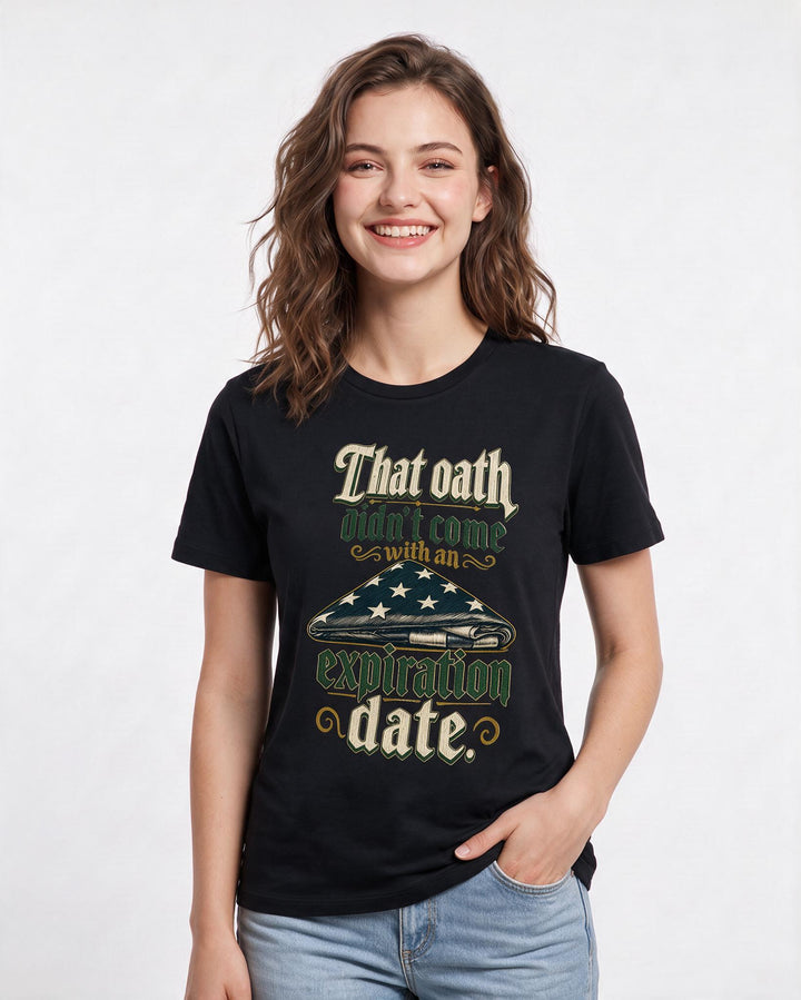 Veteran Women's Black T-Shirt – That oath didn't come with an expiration date. product image 3