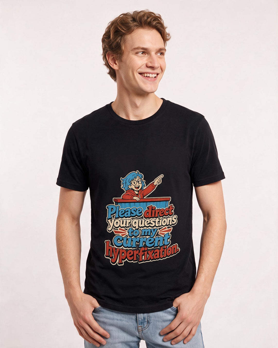 Neurodiversity Men's Black T-Shirt – Please direct your questions to my current hyperfixation. product image 3