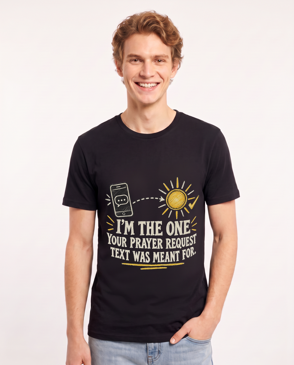 I’M THE ONE YOUR PRAYER REQUEST TEXT WAS MEANT FOR. Men's Black T-Shirt product image 2