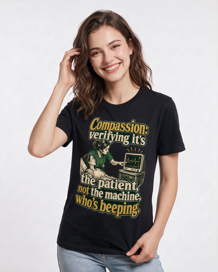 Nurse Women's Black T-Shirt – Compassion: verifying it's the patient, not the machine, who's beeping. product image 3