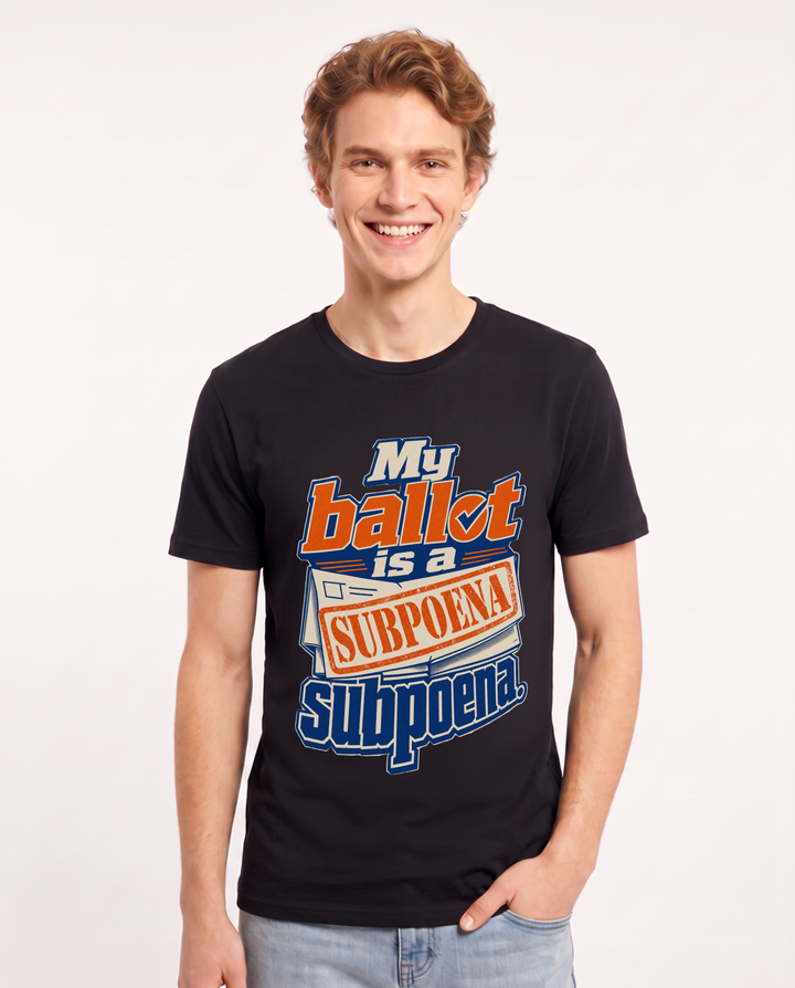 Political Statement Men's Black T-Shirt – My ballot is a subpoena. product image 1