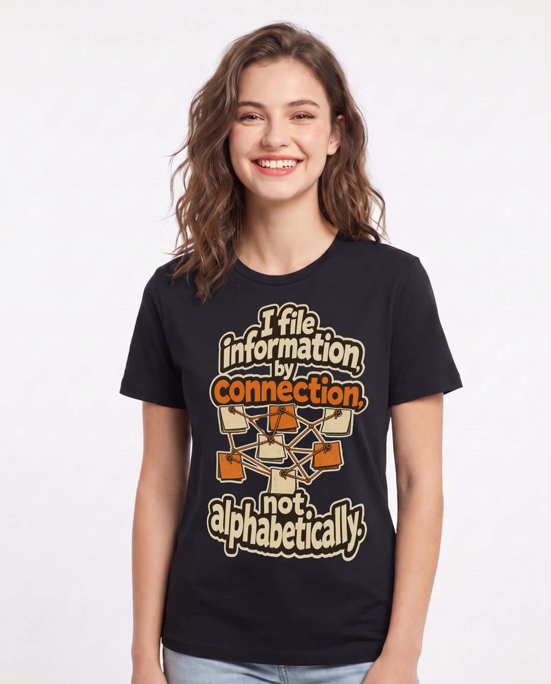 Neurodiversity Women's Black T-Shirt – I file information by connection, not alphabetically. product image 1
