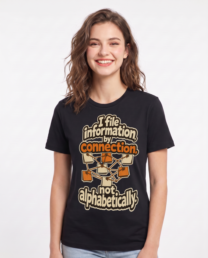 Neurodiversity Women's Black T-Shirt – I file information by connection, not alphabetically. product image 1