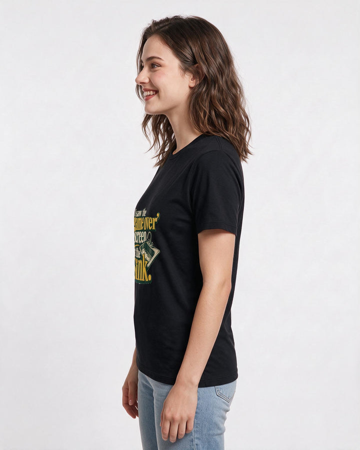 Gaming Women's Black T-Shirt – I saw the 'game over' screen at the sink. product image 2