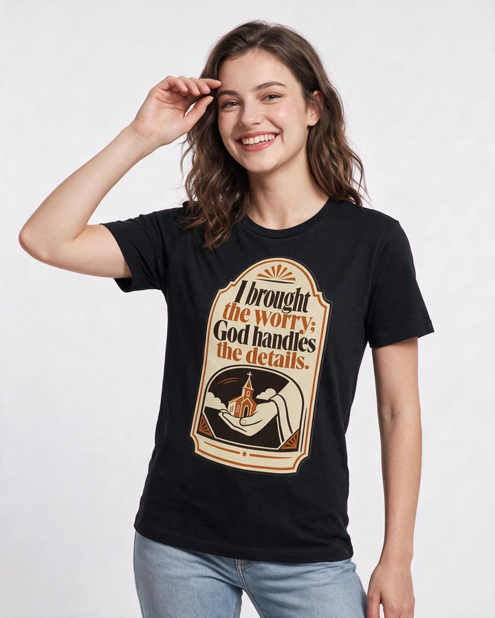 Graphic Women's Black T-Shirt - I brought the worry; God handles the product image 3