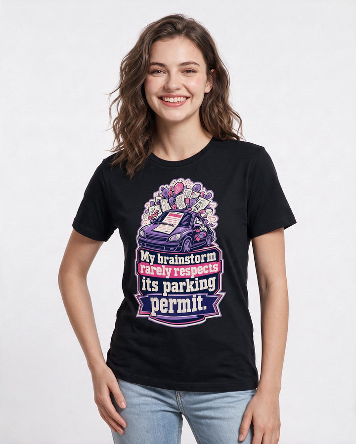 Neurodiversity Women's Black T-Shirt – My brainstorm rarely respects its parking permit. product image 3