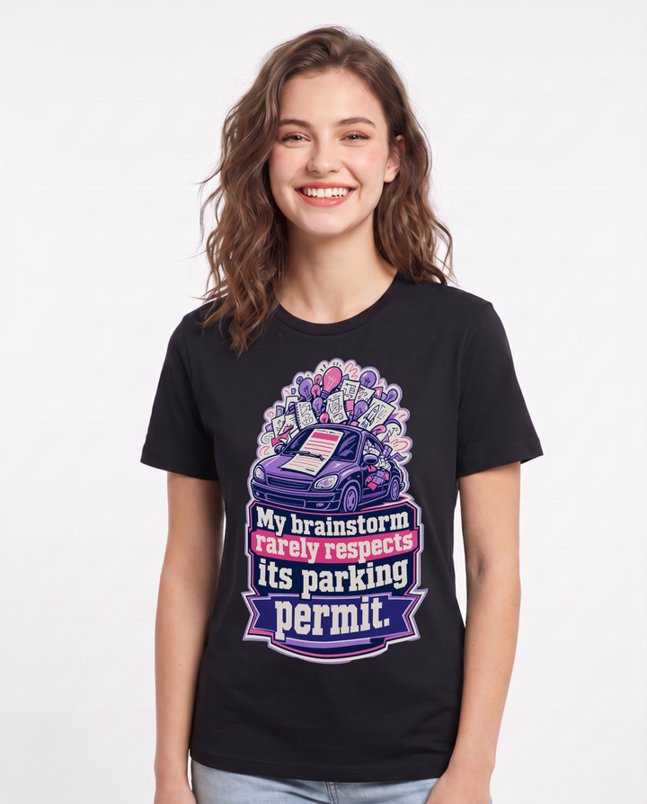 Neurodiversity Women's Black T-Shirt – My brainstorm rarely respects its parking permit. product image 1