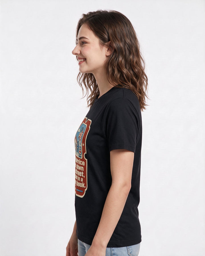 Graphic Women's Black T-Shirt - My service lives down the street, not product image 2