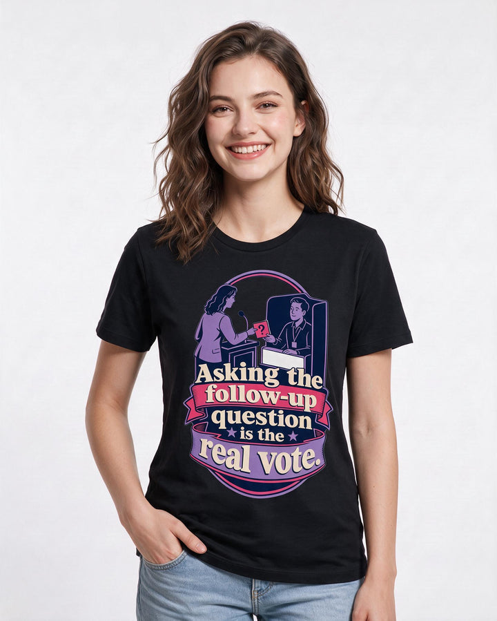 Political Statement Black T-Shirt for Women – Everyday Expression Graphic Tee product image 3