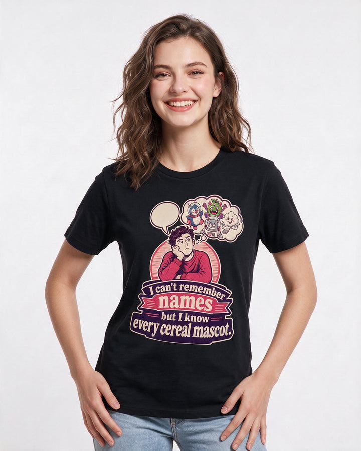 Funny Meme Women's Black T-Shirt – I can't remember names but I know every cereal mascot. product image 3