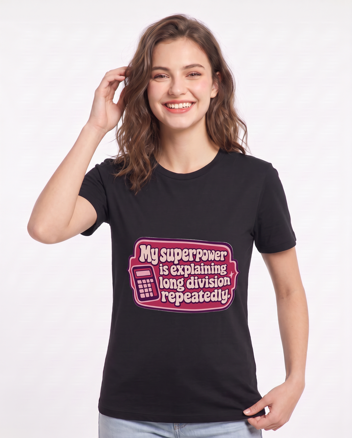 Teacher Gift Women's Black T-Shirt - My superpower is explaining long product image 3
