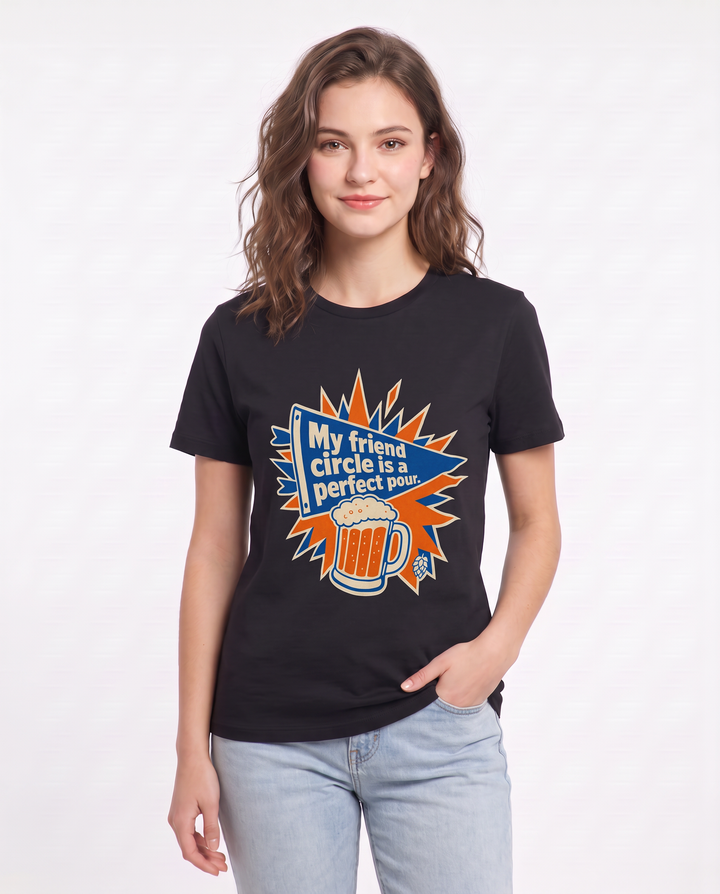 Funny Beer Women's Black T-Shirt - My friend circle is a perfect pour. product image 3