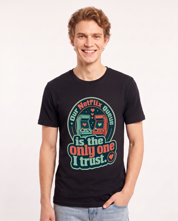 Couples Men's Black T-Shirt - Our Netflix queue is the only one I product image 1