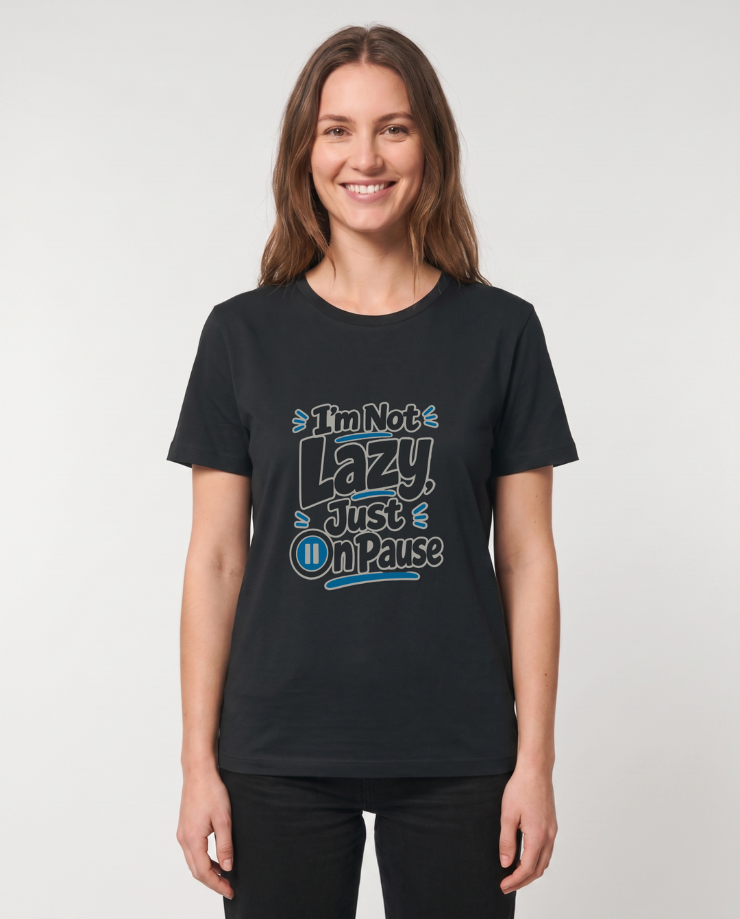 I’m Not Lazy, Just On Pause Black T-Shirt mockup 1