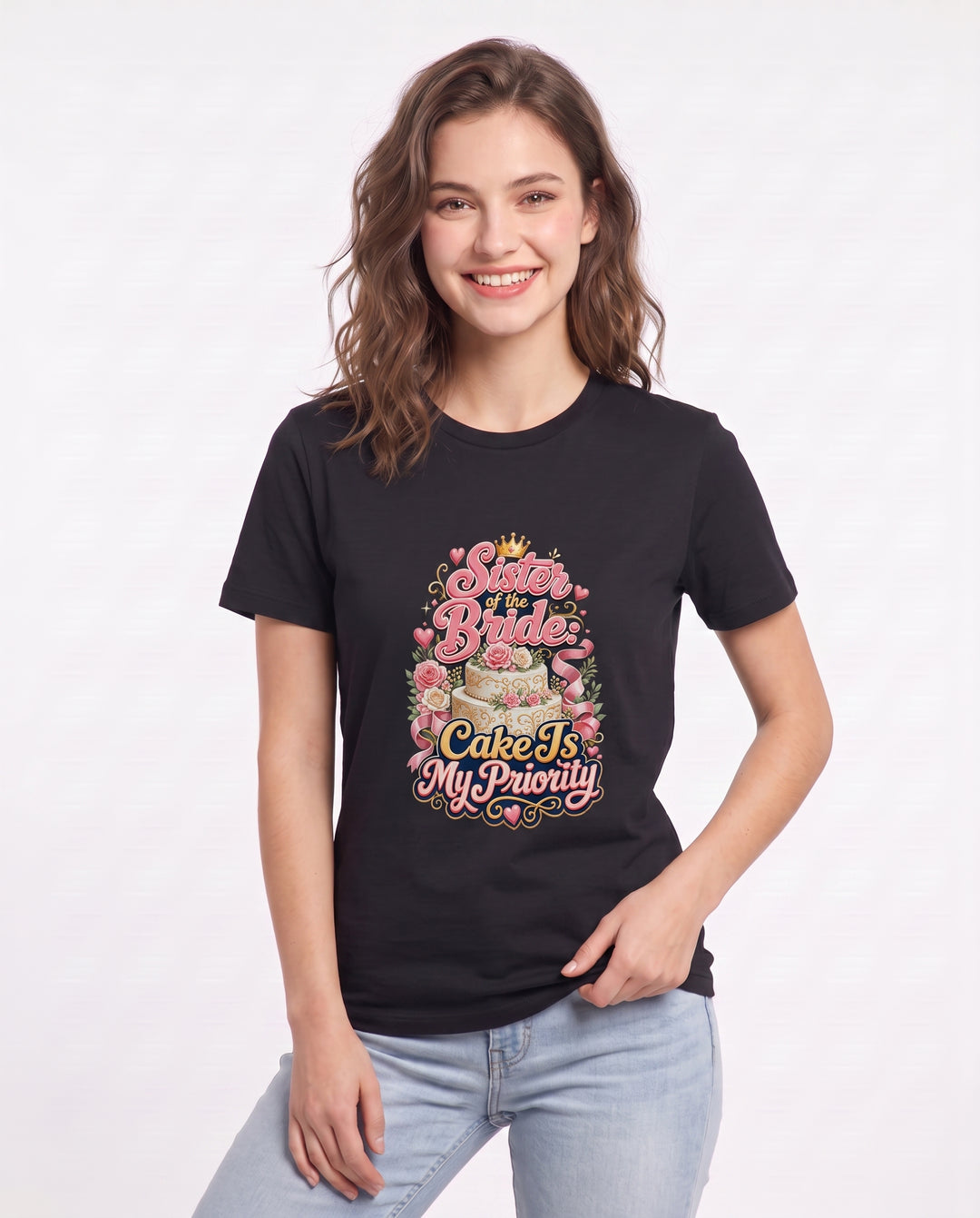 Sister of the Bride: Cake Is My Priority Women's Black T-Shirt product image 1