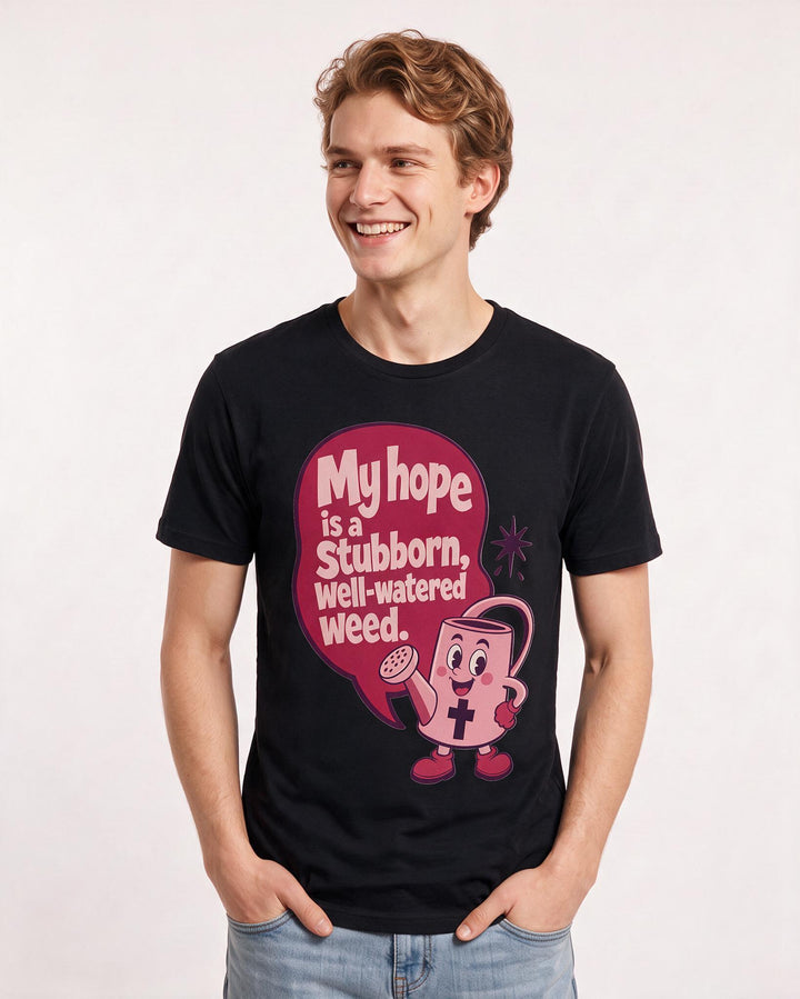 Graphic Men's Black T-Shirt - My hope is a stubborn, well-watered product image 3