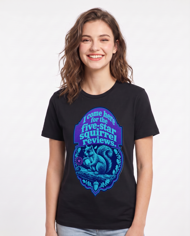 Hunting Women's Black T-Shirt - I come here for the five-star squirrel product image 1