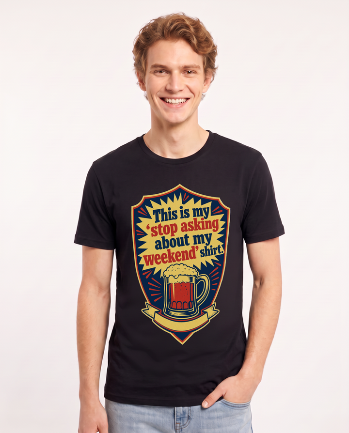 Funny Beer Men's Black T-Shirt - This is my 'stop asking about my product image 1