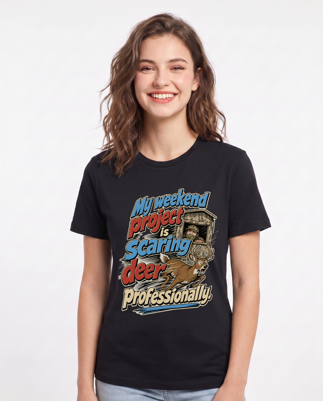 Funny Hunting Women's Black T-Shirt – My weekend project is scaring deer product image 1