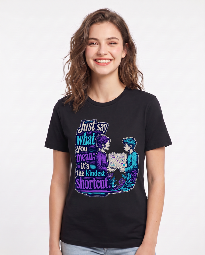 Neurodiversity Women's Black T-Shirt – Just say what you mean; it’s the kindest shortcut. product image 1