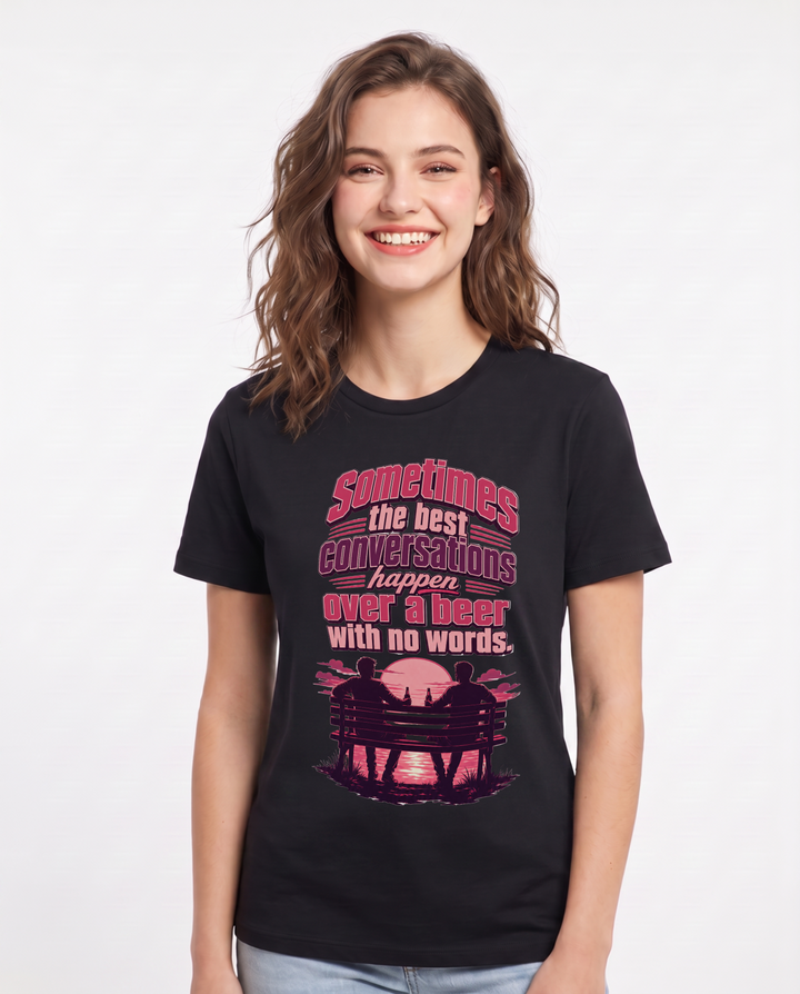 Beer Women's Black T-Shirt – Sometimes the best conversations happen over a beer with no words. product image 1