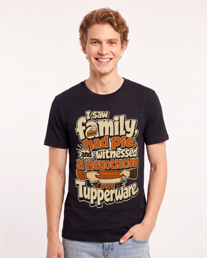 Funny Christmas Men's Black T-Shirt – I saw family, had pie, and witnessed a negotiation over Tupperware. product image 1