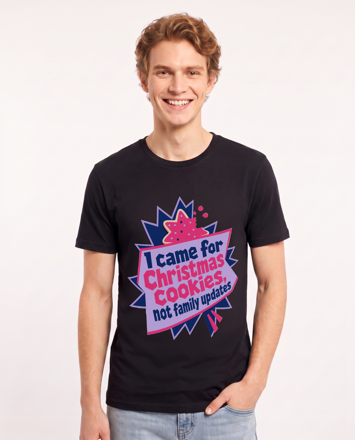 I came for Christmas cookies, not family updates - Men's Black T-Shirt product image 2