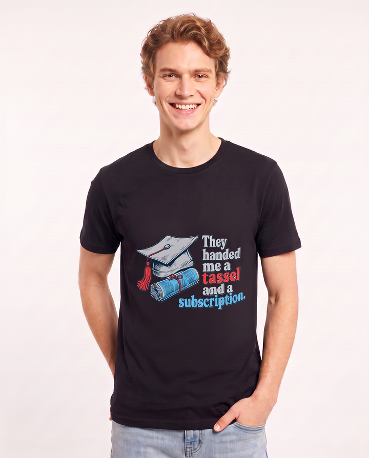 They handed me a tassel and a subscription. Men's Black T-Shirt product image 1