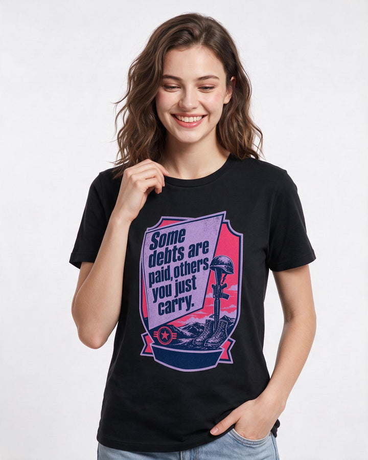 Graphic Women's Black T-Shirt - Some debts are paid, others you just product image 3