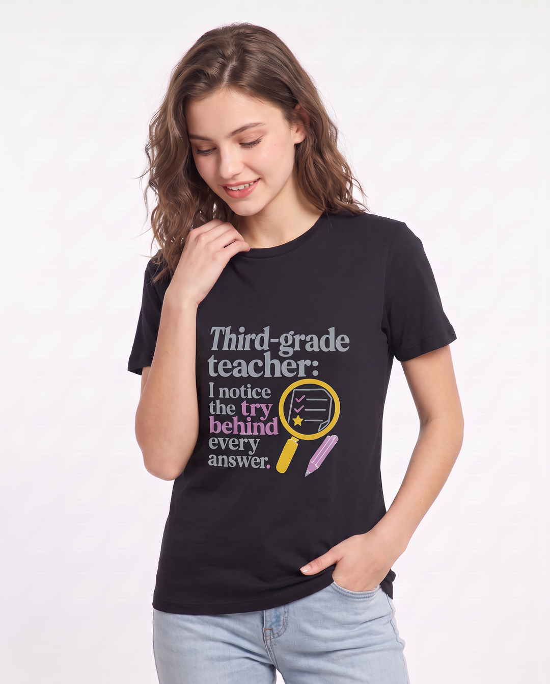 Third-grade teacher: I notice the try behind every answer. Women's Black T-Shirt product image 1