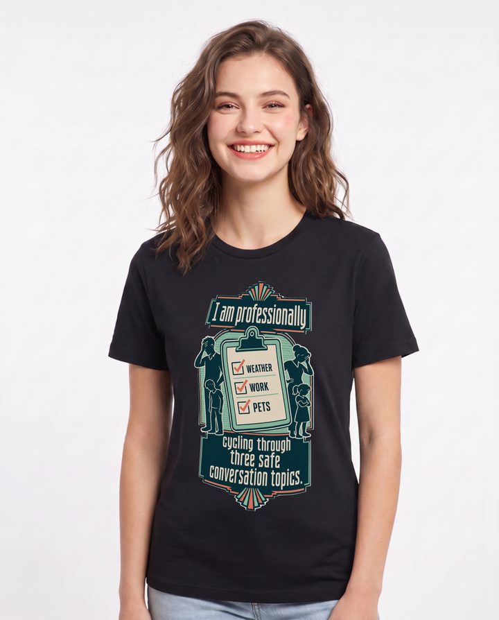 Funny Christmas Women's Black T-Shirt – I am professionally cycling through three safe conversation topics. product image 1