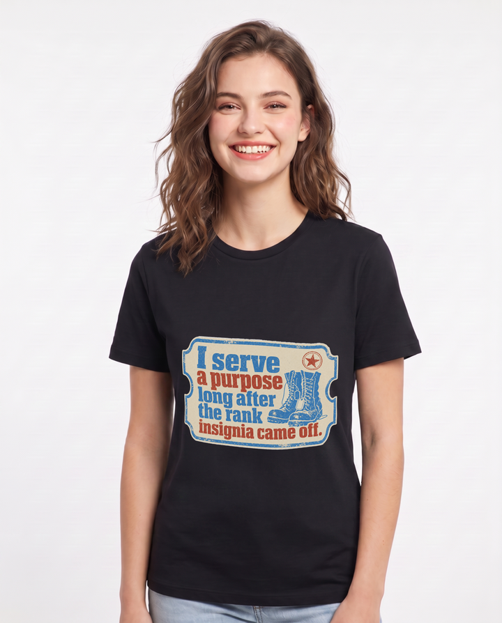 Graphic Women's Black T-Shirt - I serve a purpose long after the rank product image 1