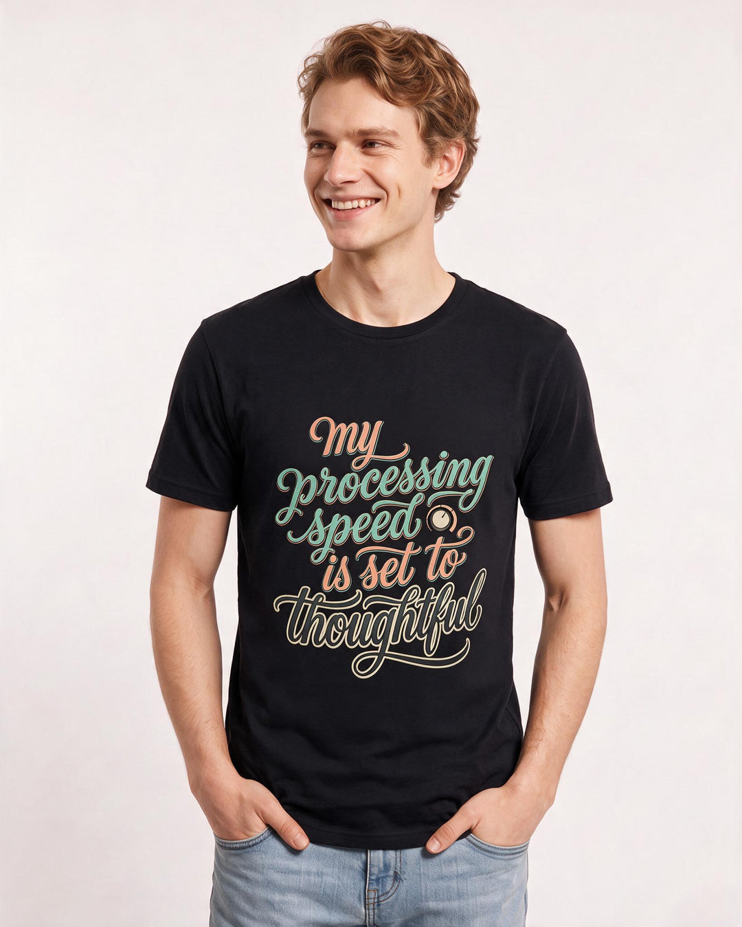 Neurodiversity Men's Black T-Shirt – My processing speed is set to thoughtful. product image 3
