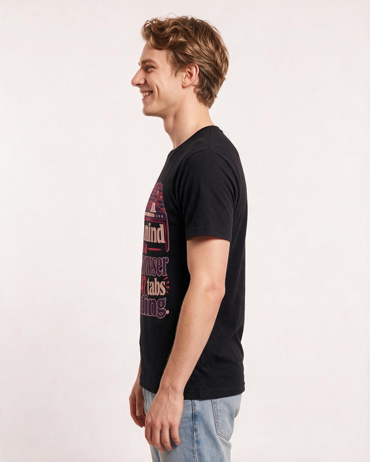 Funny Meme Men's Black T-Shirt – My mind is a web browser with 47 tabs loading. product image 2