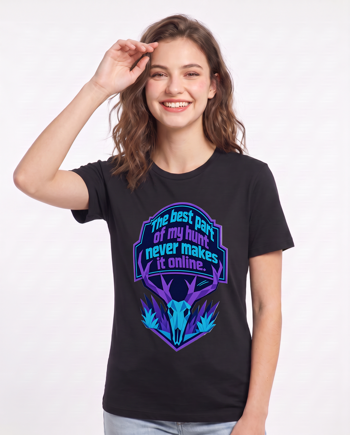 Hunting Women's Black T-Shirt - The best part of my hunt never makes product image 3