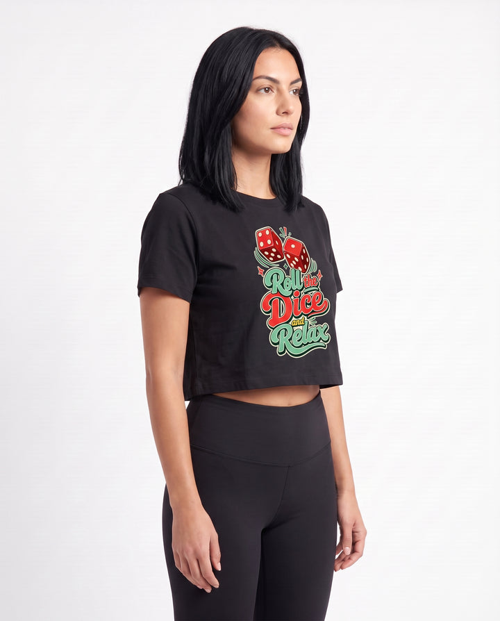 Roll The Dice And Relax Crop Top mockup 2