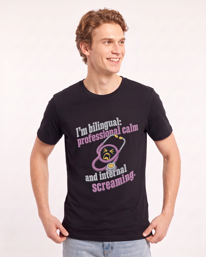 I'm bilingual: professional calm and internal screaming. Men's Black T-Shirt product image 1
