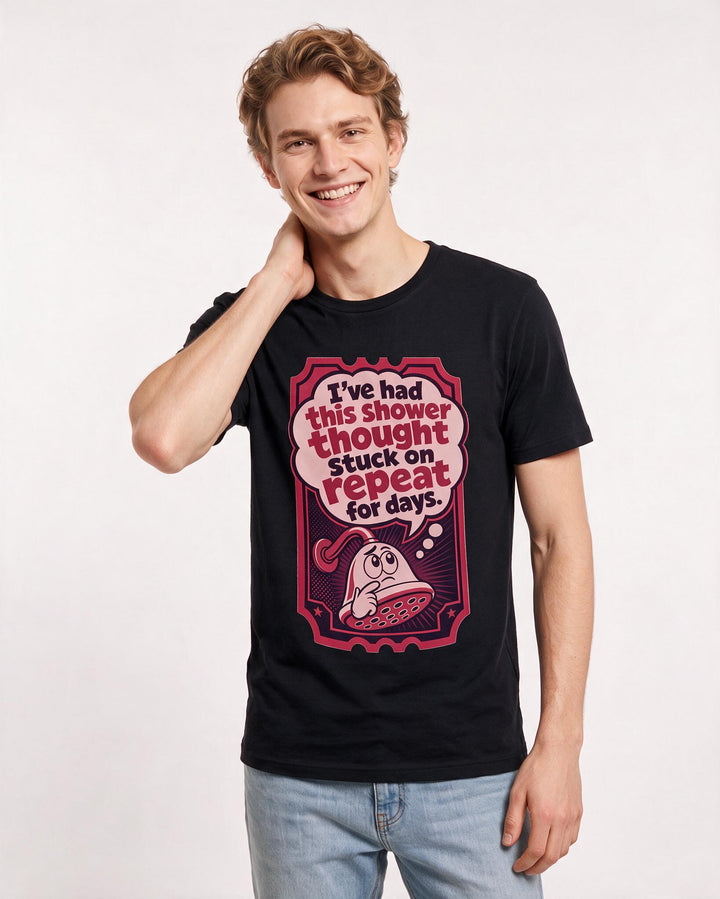 Graphic Men's Black T-Shirt - I've had this shower thought stuck on product image 3