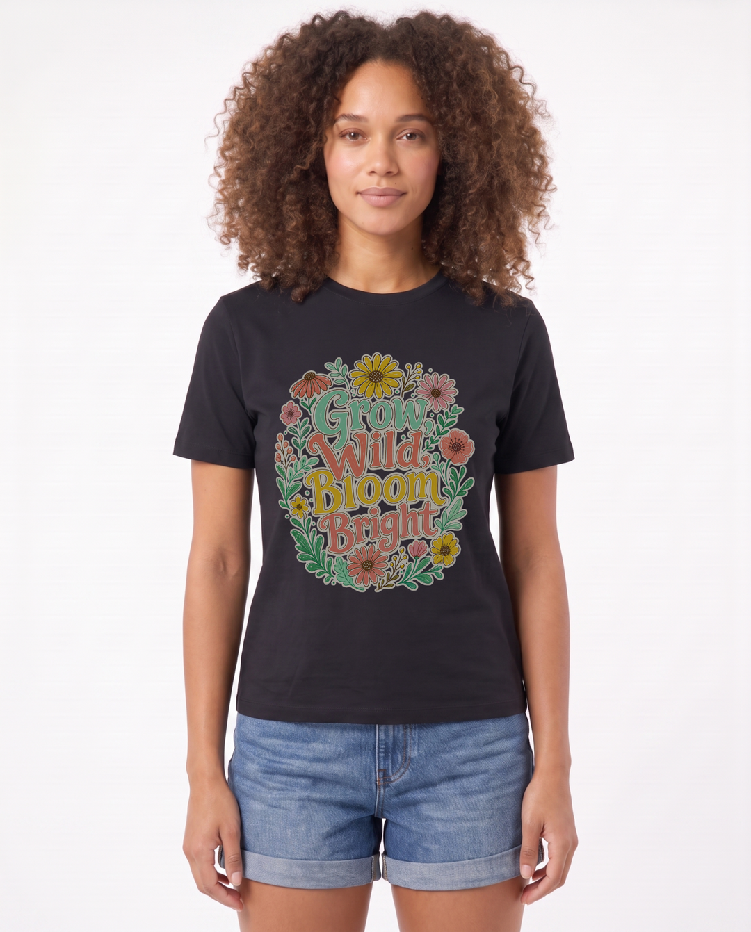 Grow Wild, Bloom Bright Black T-Shirt mockup 1