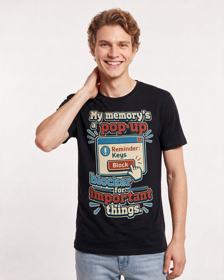 Funny Meme Men's Black T-Shirt – My memory's a pop-up blocker for product image 3