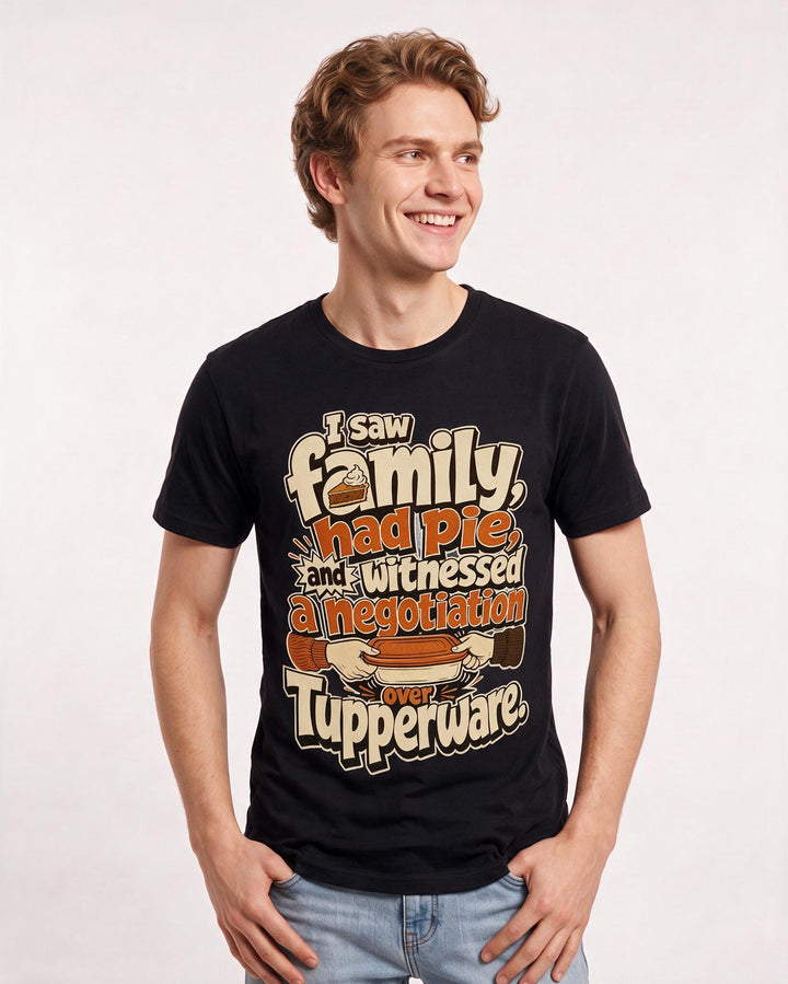 Funny Christmas Men's Black T-Shirt – I saw family, had pie, and witnessed a negotiation over Tupperware. product image 3