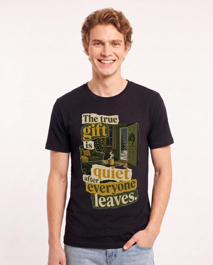 Christmas Men's Black T-Shirt – The true gift is quiet after everyone leaves. product image 1