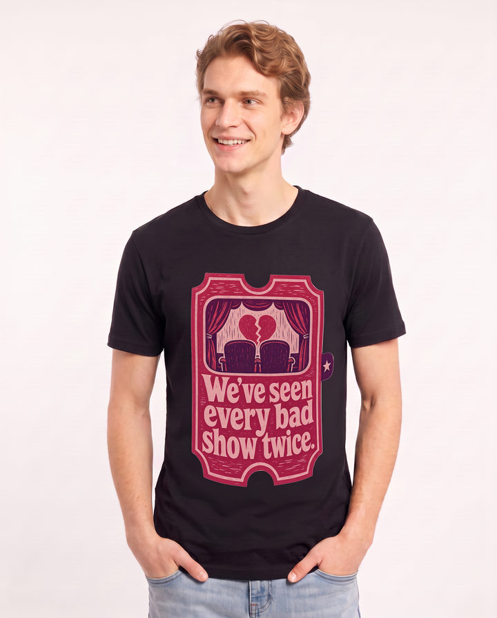 Couples Men's Black T-Shirt - We've seen every bad show twice. product image 3