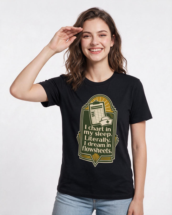 Nurse Gift Women's Black T-Shirt - I chart in my sleep. Literally. I product image 3