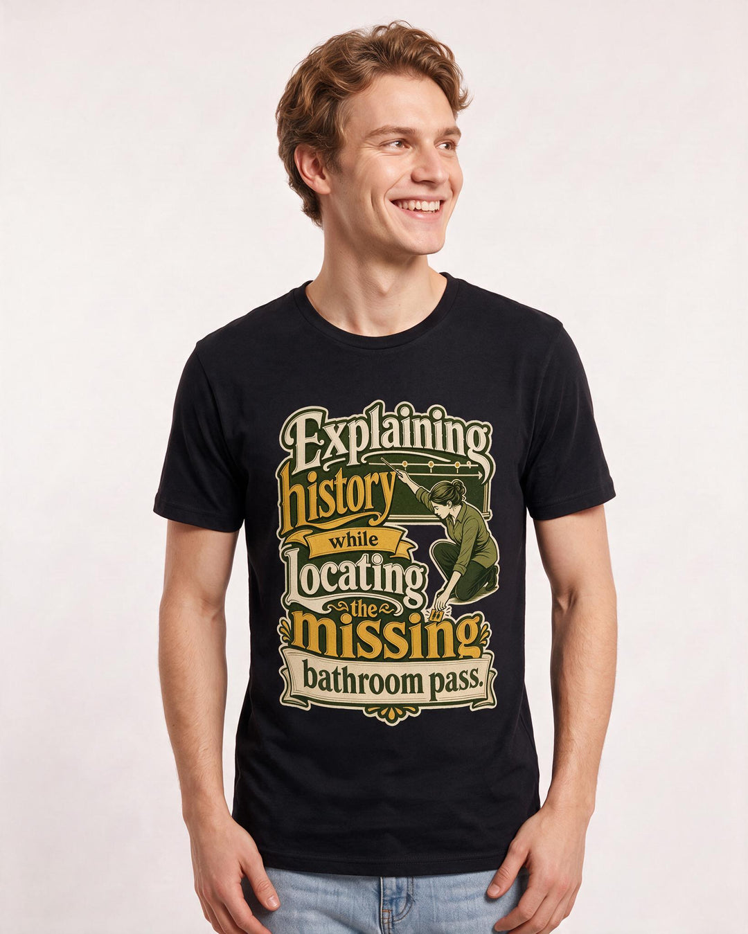 Funny Teacher Men's Black T-Shirt – Explaining history while locating the missing bathroom pass product image 3