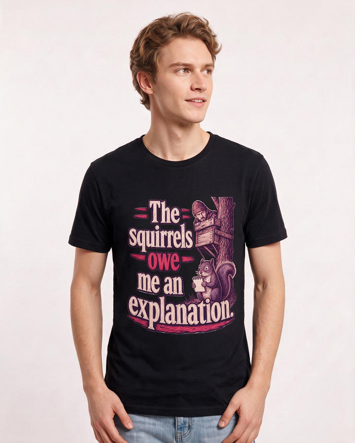 Hunting Men's Black T-Shirt – The squirrels owe me an explanation. product image 3