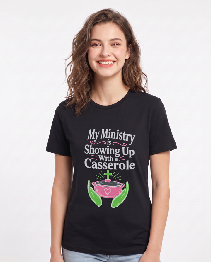 My Ministry is Showing Up With a Casserole Women's Black T-Shirt product image 2