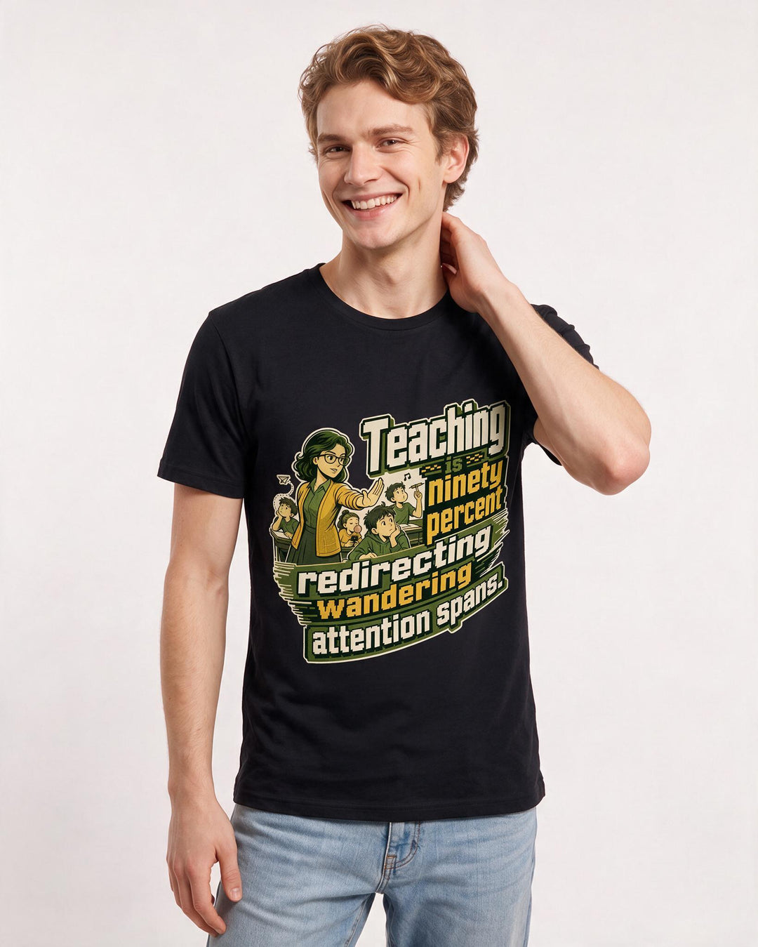 Teacher Men's Black T-Shirt – Teaching is ninety percent redirecting wandering attention spans. product image 3