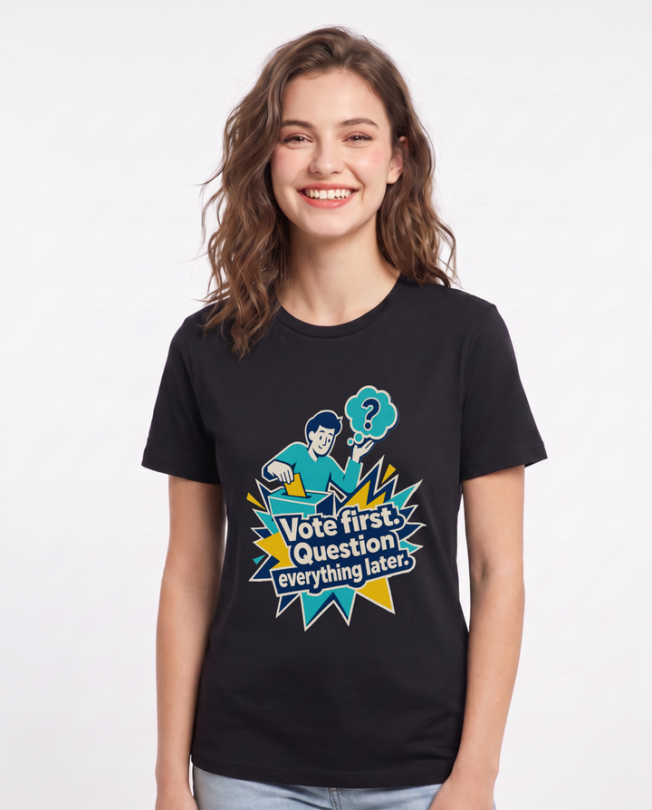 Political Statement Black T-Shirt for Women – Everyday Expression Graphic Tee product image 1